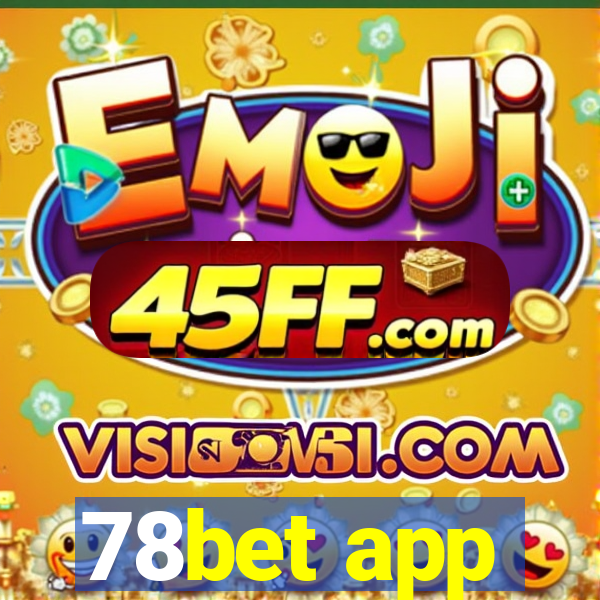 78bet app